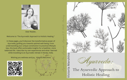 Ayurveda: A Holistic Healing Guide & Doshas Ebook