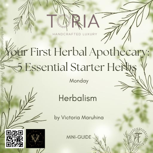 Your First Herbal Apothecary: 5 Starter Herbs