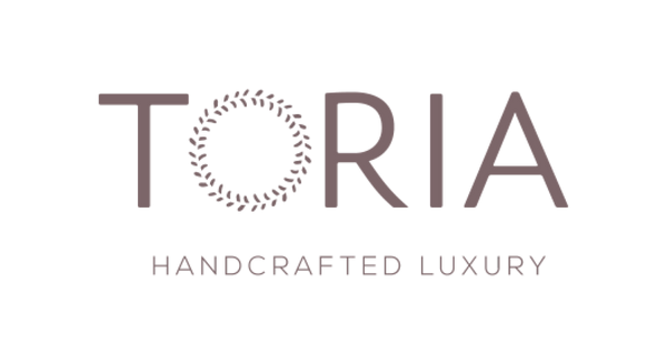 TORIA, handcrafted luxury